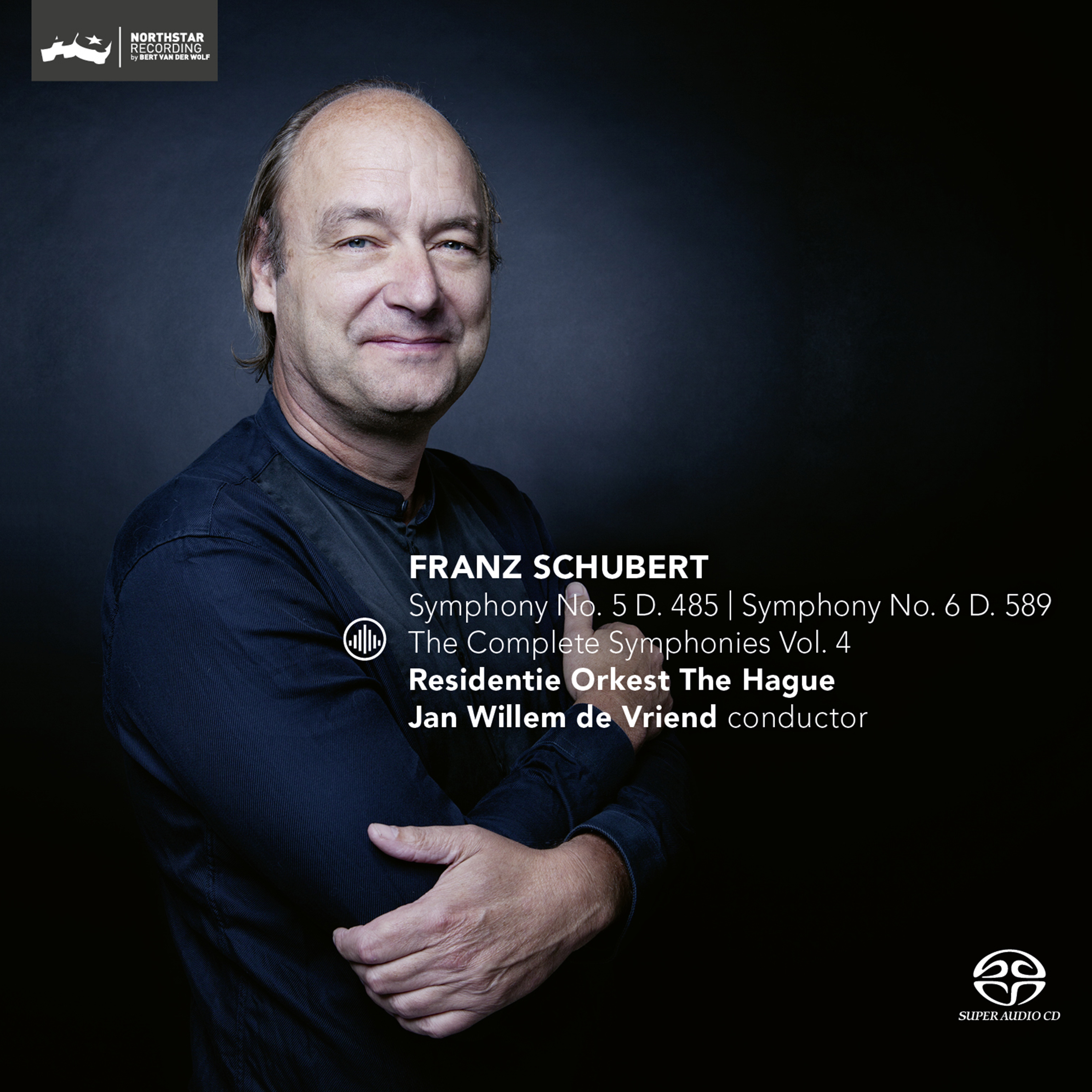 Cover: The Complete Symphonies Vol. 4 Symphony No. 5 D. 485 | Symphony No. 6 D. 589