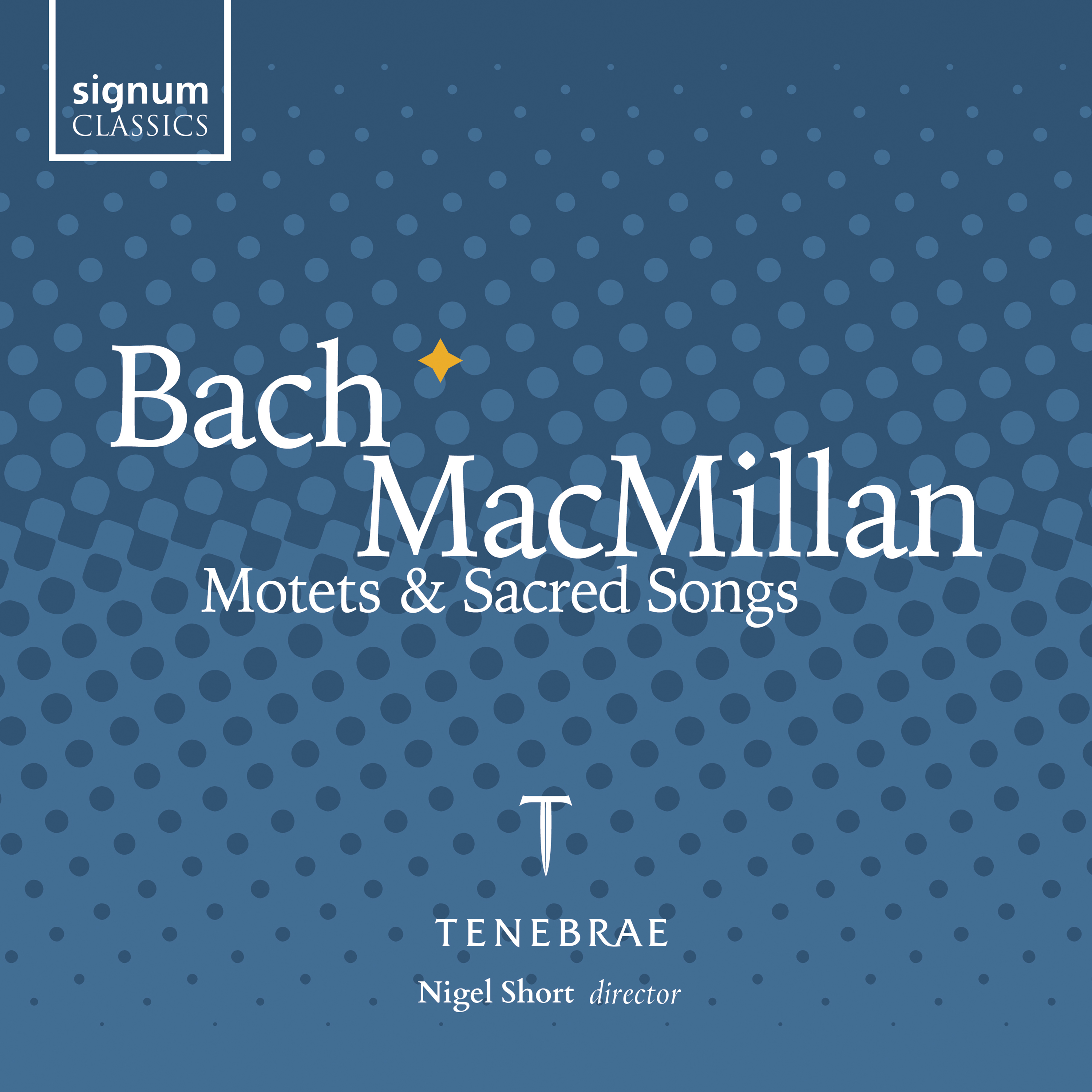 Cover: Bach & MacMillan Motets & Sacred Songs