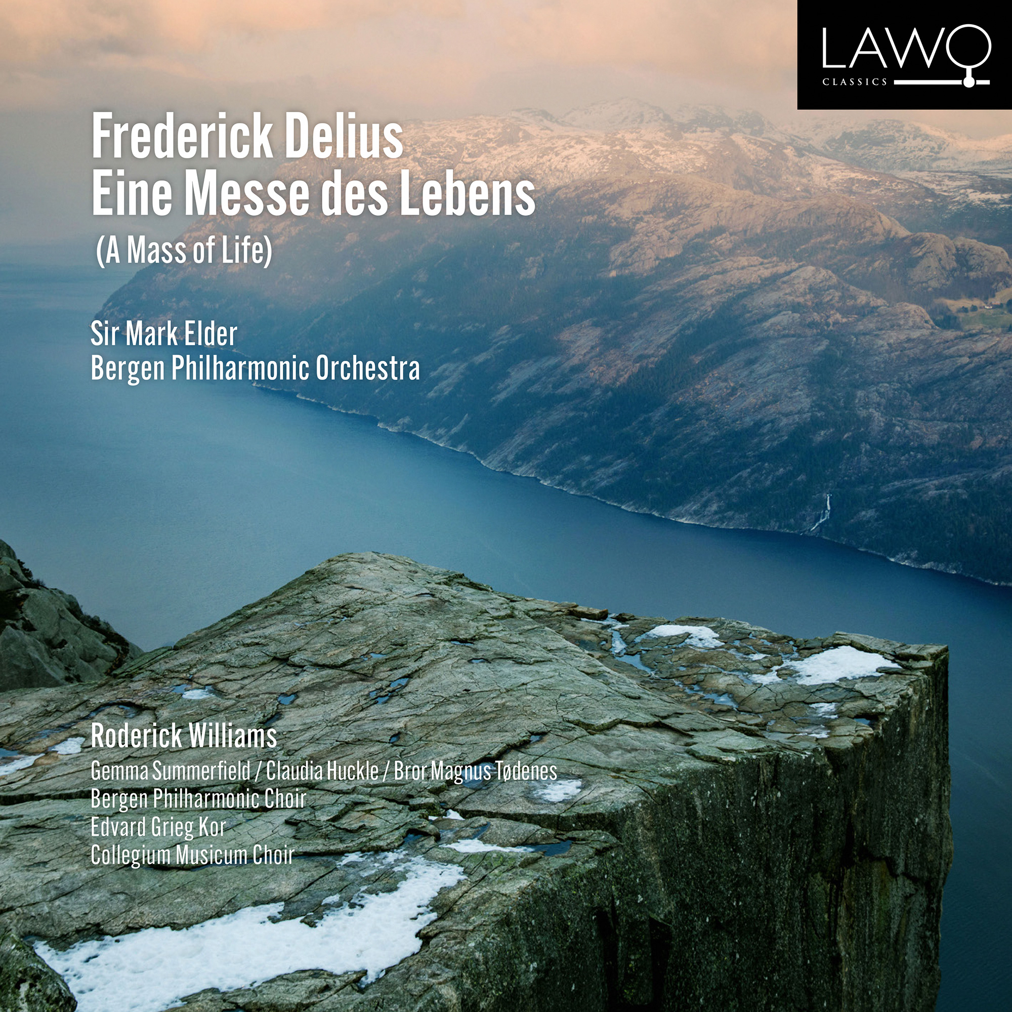 Cover: Frederick Delius Eine Messe des Lebens (A Mass of Life)