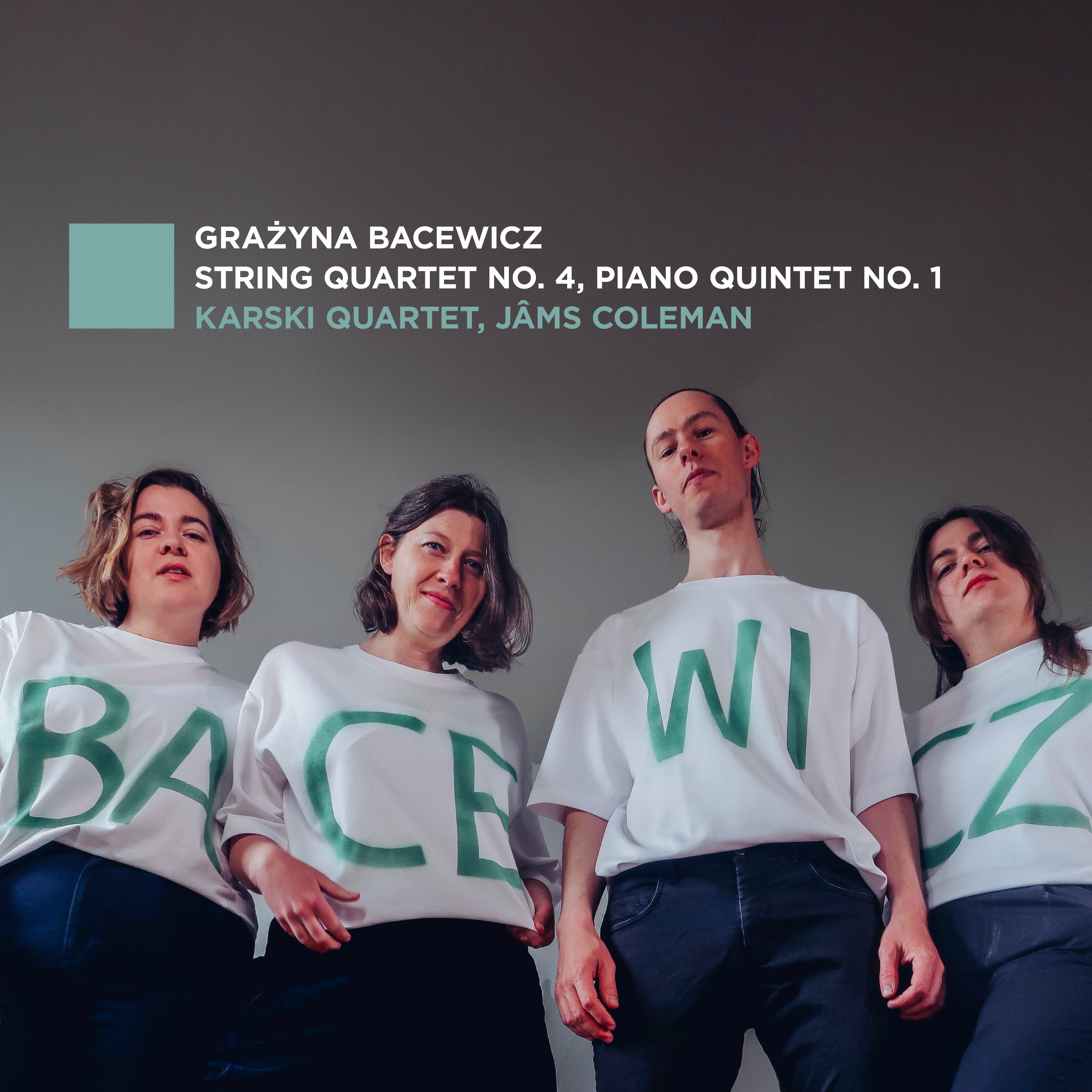 Cover: Bacewicz - String Quartet, Piano Quintet