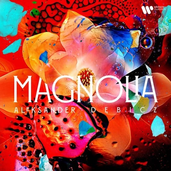 Cover: Aleksander Debicz: Magnolia
