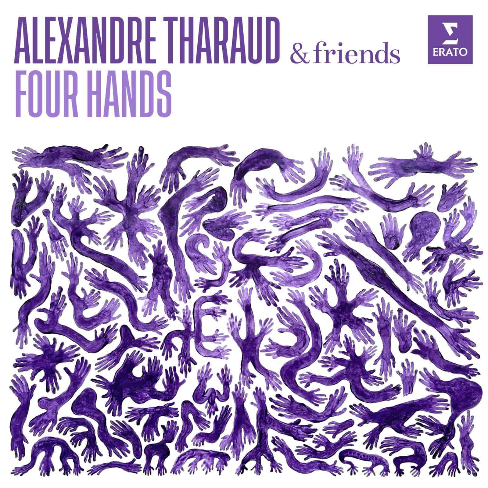 Cover: Alexandre Tharaud & Friends - Four Hands