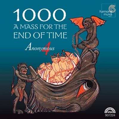 Cover: An 1000. Une messe pour la fin des temps. Monodies et polyphonies pour l'Ascension