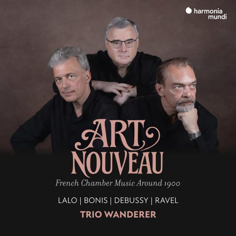 Cover: Art nouveau. Musique de chambre française autour de 1900 (Lalo, Debussy, Bonis, Ravel)