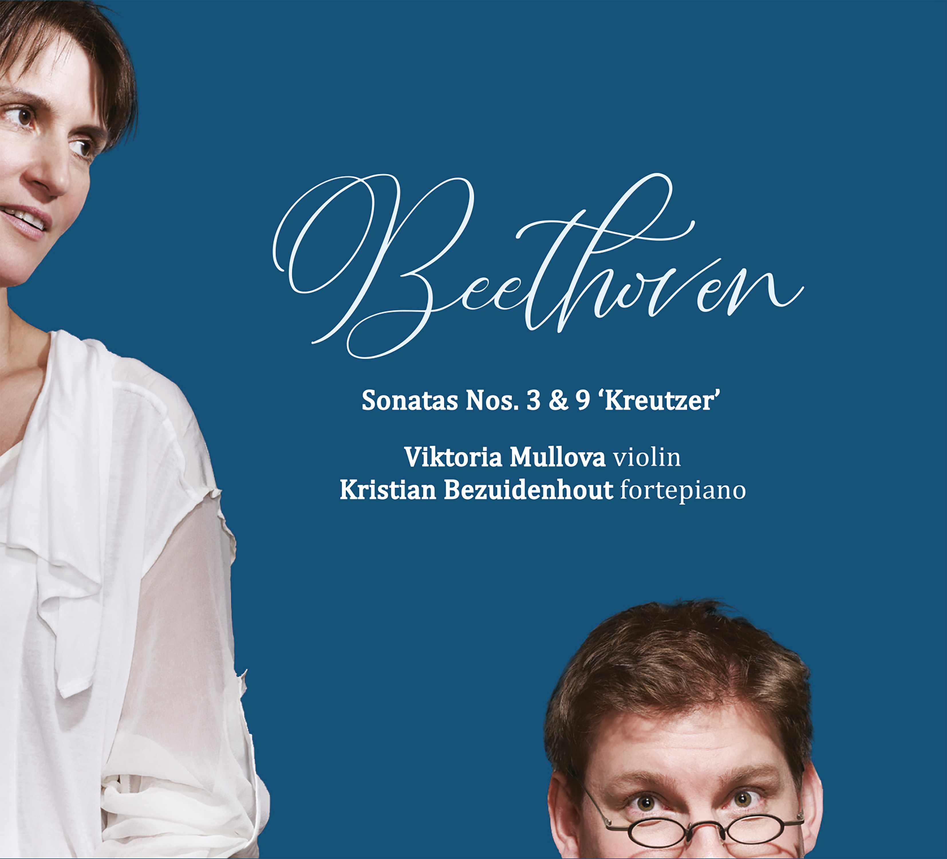 Cover: Beethoven Violin Sonatas 3 & 9