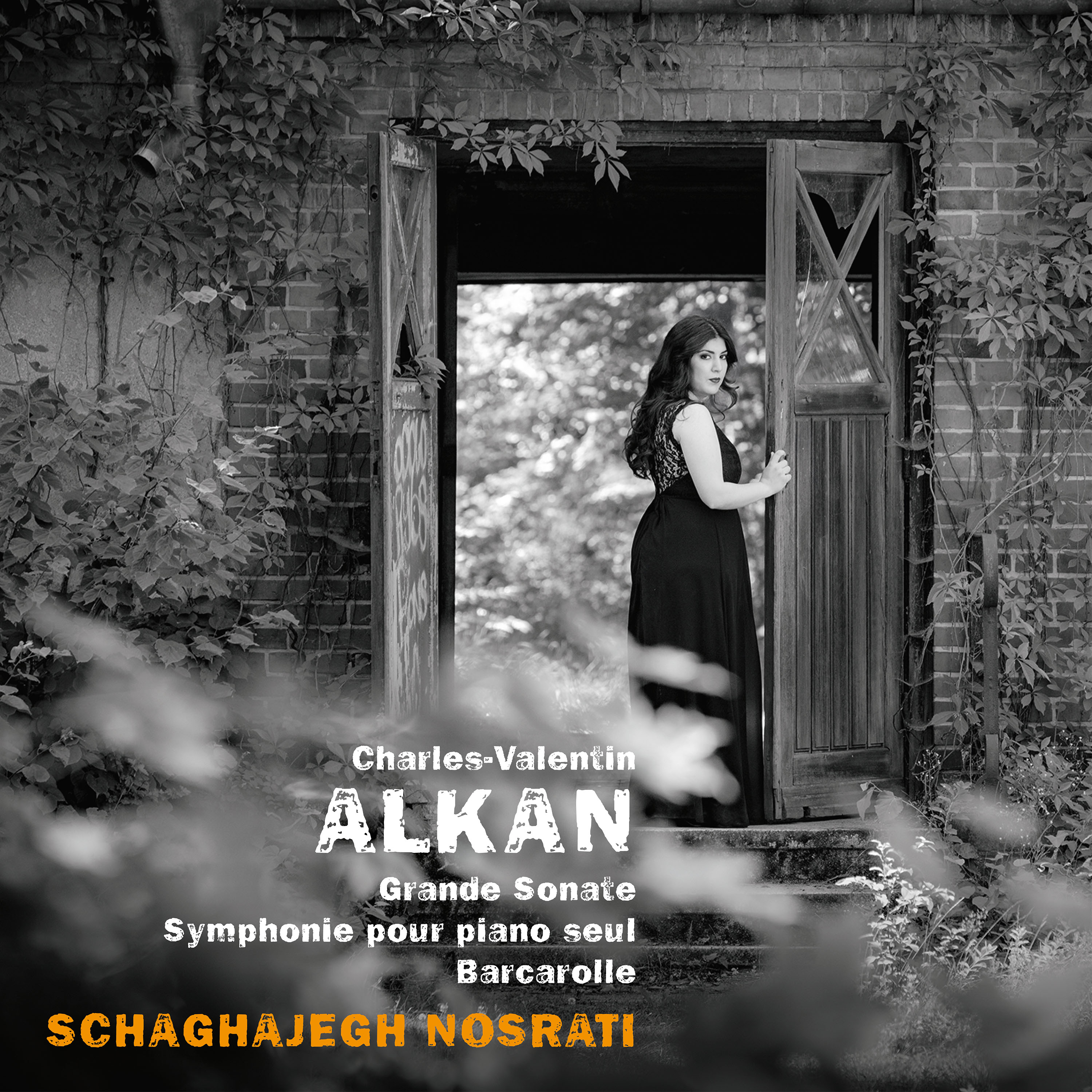 Cover: Charles-Valentin Alkan, Grande Sonate & Symphonie pour Piano Solo & Barcarolle