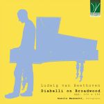 Cover: Diabelli on Broadwood – Beethoven's Op. 120 & Op. 126