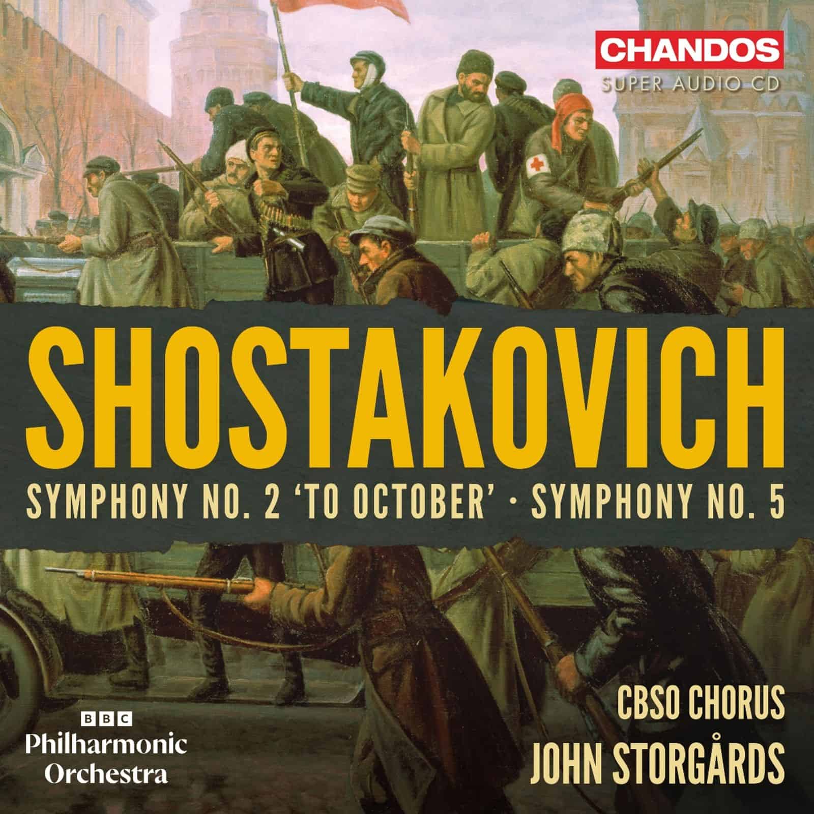 Cover: Dmitri Schostakowitsch: Symphonien Nr.2 & 5