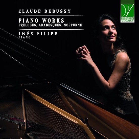 Cover: Inês Filipe - Claude Debussy: Piano Works