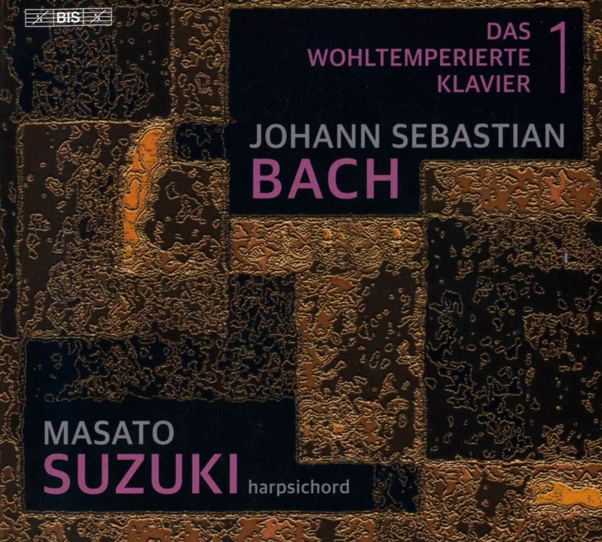 Cover: Johann Sebastian Bach: Das Wohltemperierte Klavier 1