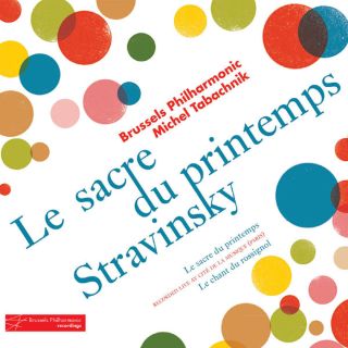 Cover: Le Sacre du Printemps / Le Chant du Rossignol