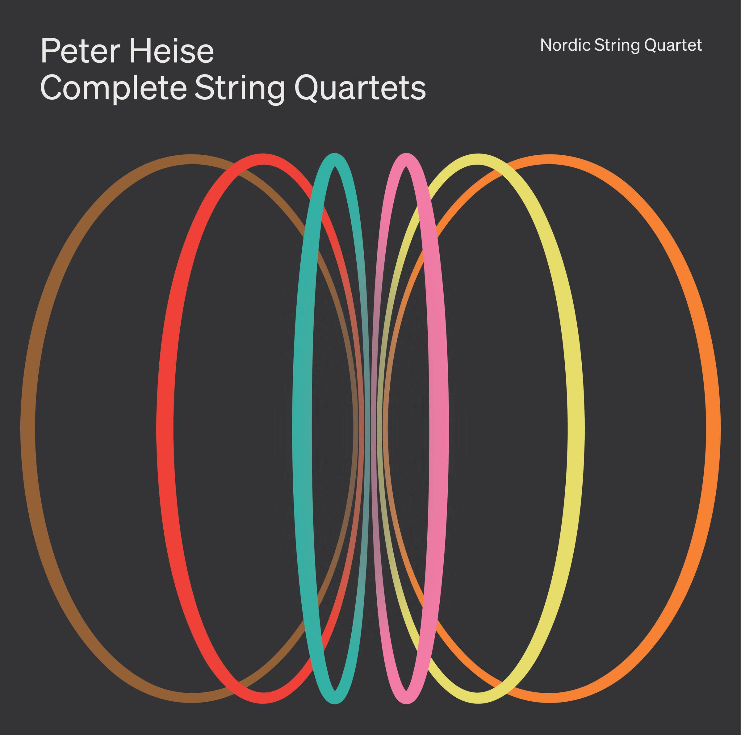 Cover: Peter Heise: Complete String Quartets