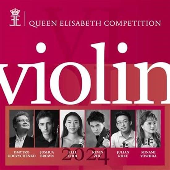 Cover: Queen Elisabeth Competition. Violin 2024