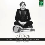 Cover: Raffaele Calace: 10 Preludes for Solo Mandolin