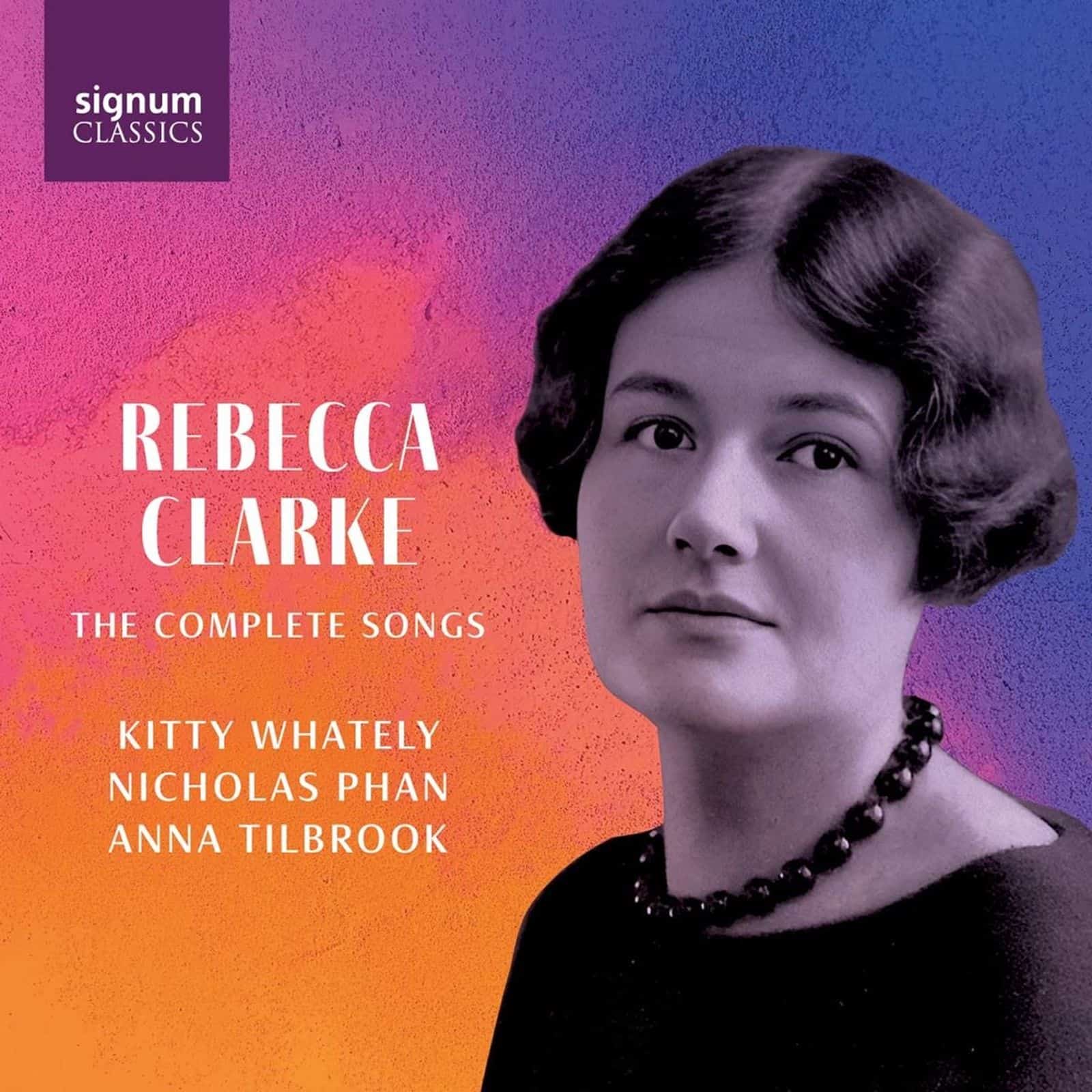 Cover: Rebecca Clarke The Complete Songs