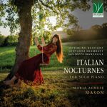 Cover: Respighi, Sgambati, Martucci: Italian Nocturnes, for Solo Piano