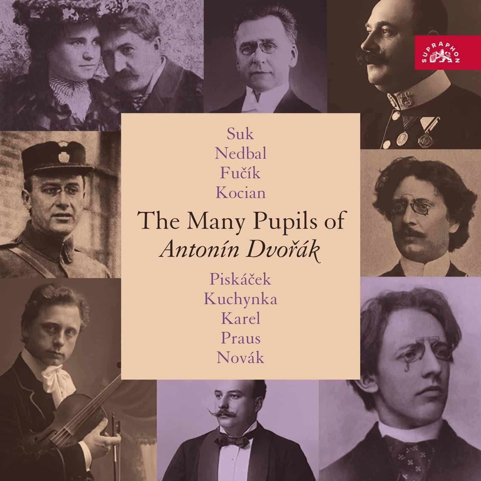Cover: The Many Pupils of Antonin Dvorak
