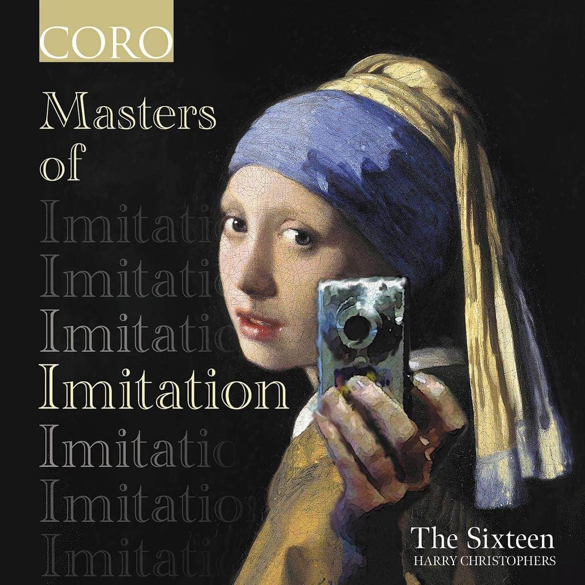 Cover: The Sixteen - Masters of Imitation