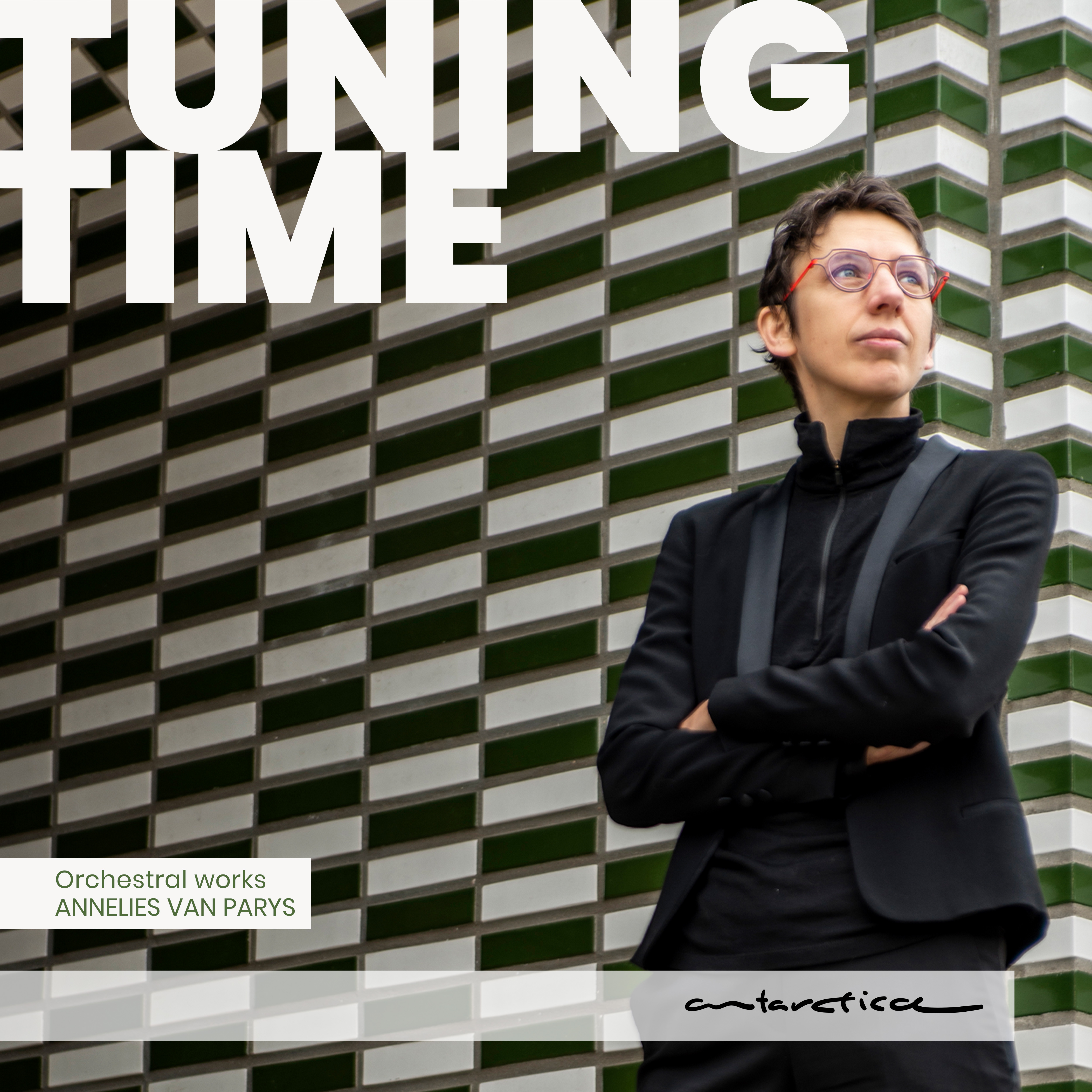 Cover: Tuning Time - Orchestral Works by Annelies Van Parys